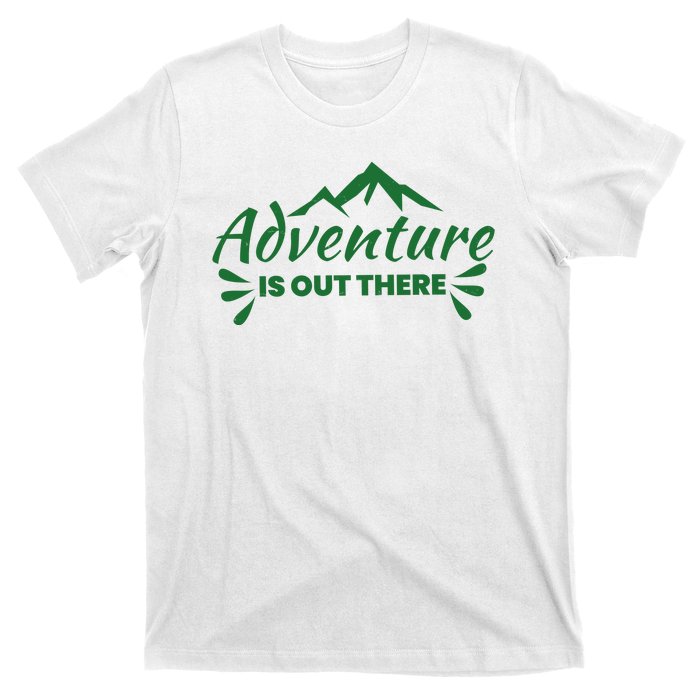 Adventure Is Out There Mountain Camping T-Shirt