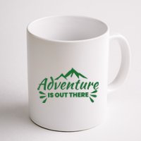 Adventure Is Out There Mountain Camping Coffee Mug