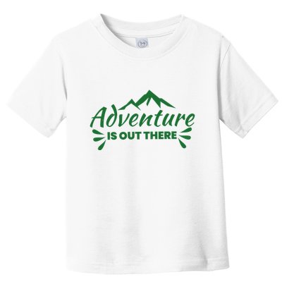 Adventure Is Out There Mountain Camping Toddler T-Shirt