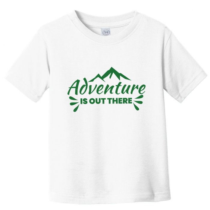 Adventure Is Out There Mountain Camping Toddler T-Shirt