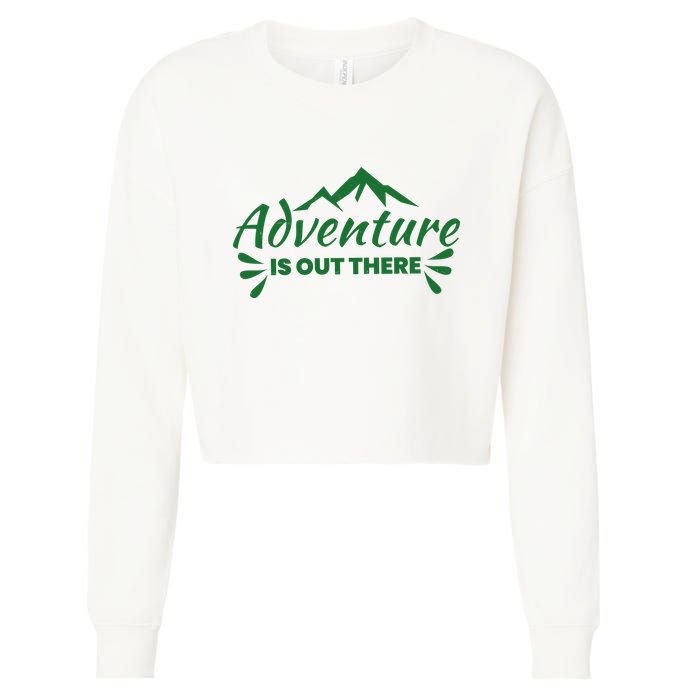 Adventure Is Out There Mountain Camping Cropped Pullover Crew