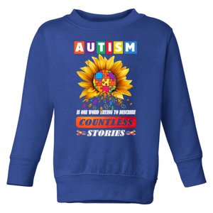 Autism Is One World Trying To Describe Millions Of Stories Cool Gift Toddler Sweatshirt