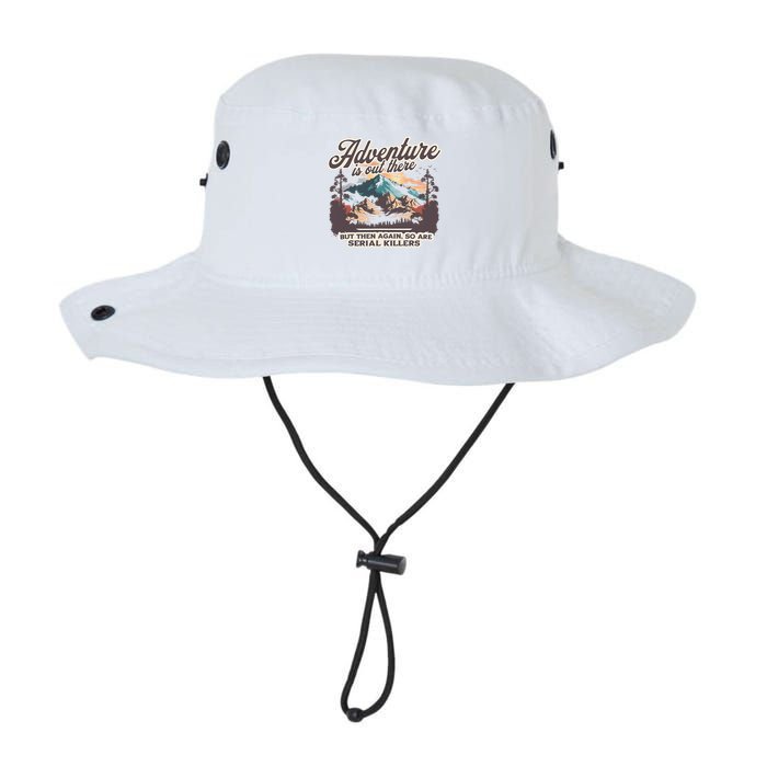 Adventure Is Out There But So Are Serial Killers Bucket Hat