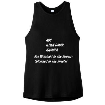 AOC ILHAN OMAR KAMALA Are Wakanda In The Streets; Colonized In The Sheets! Ladies PosiCharge Tri-Blend Wicking Tank
