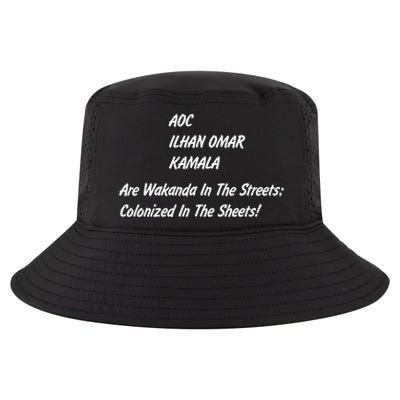 AOC ILHAN OMAR KAMALA Are Wakanda In The Streets; Colonized In The Sheets! Cool Comfort Performance Bucket Hat