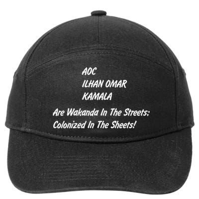 AOC ILHAN OMAR KAMALA Are Wakanda In The Streets; Colonized In The Sheets! 7-Panel Snapback Hat