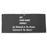 AOC ILHAN OMAR KAMALA Are Wakanda In The Streets; Colonized In The Sheets! Large Microfiber Waffle Golf Towel