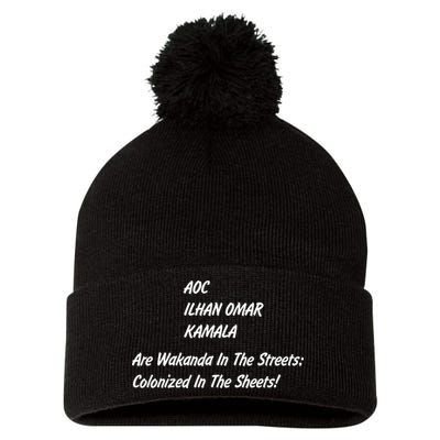 AOC ILHAN OMAR KAMALA Are Wakanda In The Streets; Colonized In The Sheets! Pom Pom 12in Knit Beanie