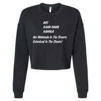 AOC ILHAN OMAR KAMALA Are Wakanda In The Streets; Colonized In The Sheets! Cropped Pullover Crew