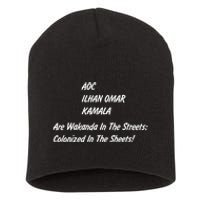 AOC ILHAN OMAR KAMALA Are Wakanda In The Streets; Colonized In The Sheets! Short Acrylic Beanie