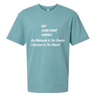 AOC ILHAN OMAR KAMALA Are Wakanda In The Streets; Colonized In The Sheets! Sueded Cloud Jersey T-Shirt
