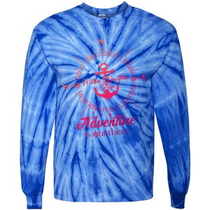 Adventure Is Out There Compass For Mother Daughter Cruise Cute Gift Tie-Dye Long Sleeve Shirt