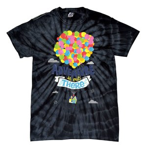 Adventure Is Out There Tie-Dye T-Shirt