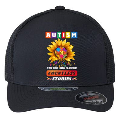 Autism Is One World Trying To Describe Millions Of Stories Gift Flexfit Unipanel Trucker Cap