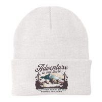 Adventure Is Out There And So Is Serial Killer Knit Cap Winter Beanie