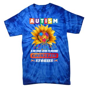 Autism Is One World Trying To Describe Millions Of Stories Meaningful Gift Tie-Dye T-Shirt