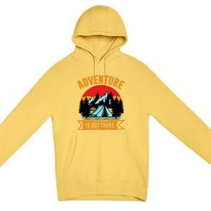 Adventure Is Out There Camping Gift Tent Premium Pullover Hoodie