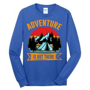 Adventure Is Out There Camping Gift Tent Tall Long Sleeve T-Shirt