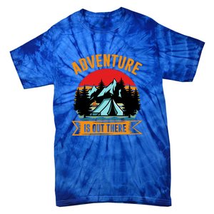 Adventure Is Out There Camping Gift Tent Tie-Dye T-Shirt