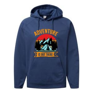 Adventure Is Out There Camping Gift Tent Performance Fleece Hoodie