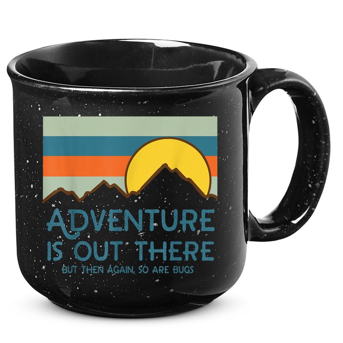Adventure Is Out There But Then Again So Are Bugs 15oz Campfire Ceramic Mug