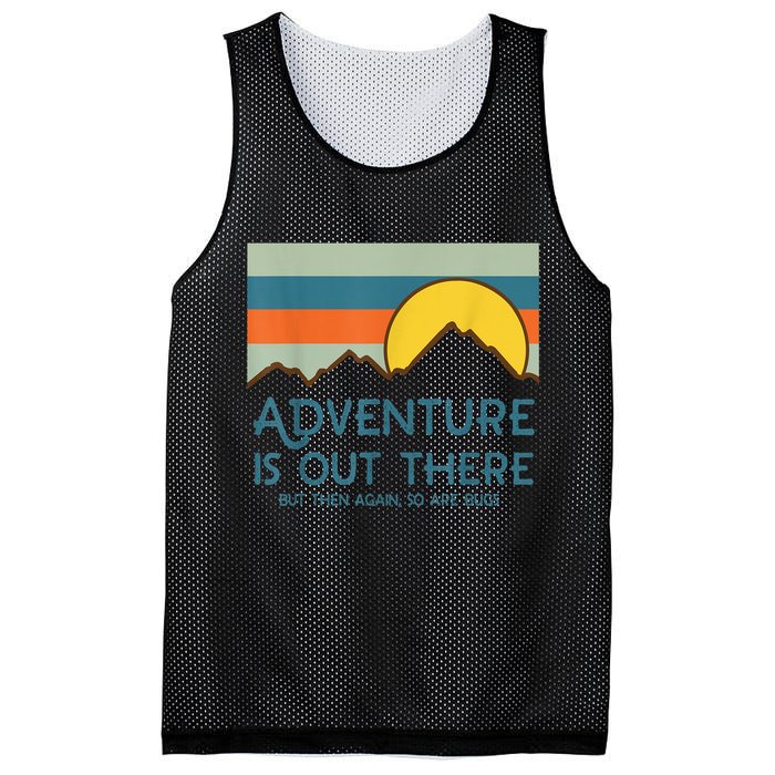 Adventure Is Out There But Then Again So Are Bugs Mesh Reversible Basketball Jersey Tank