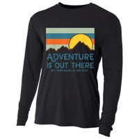 Adventure Is Out There But Then Again So Are Bugs Cooling Performance Long Sleeve Crew