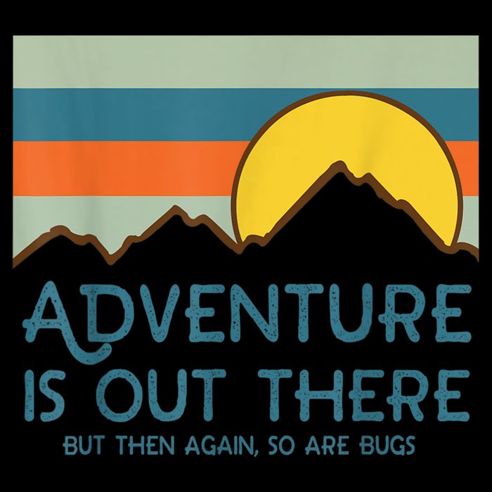 Adventure Is Out There But Then Again So Are Bugs Cooling Performance Long Sleeve Crew