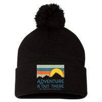 Adventure Is Out There But Then Again So Are Bugs Pom Pom 12in Knit Beanie