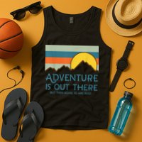 Adventure Is Out There But Then Again So Are Bugs Tank Top