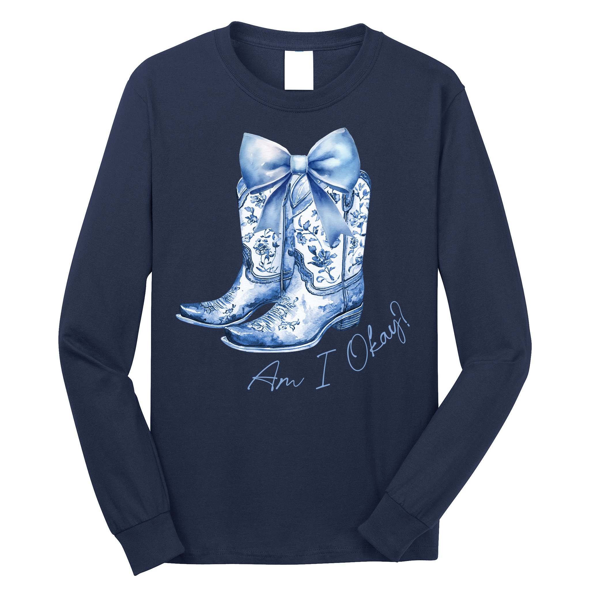 Am I Okay Boot Cowgirl Coquette Bow Long Sleeve Shirt