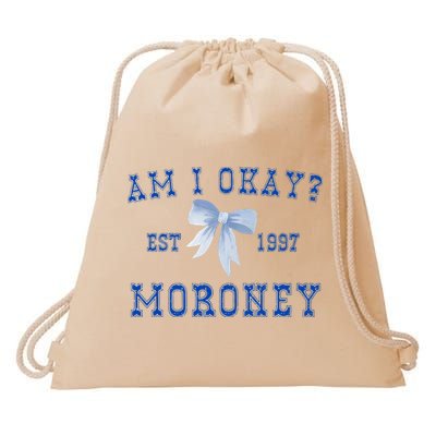 Am I Okay Moroney Drawstring Bag