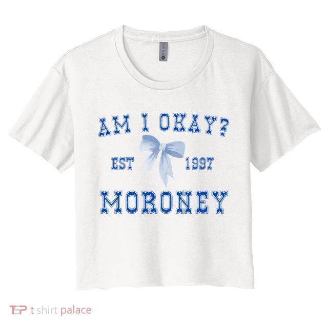 Am I Okay Moroney Crop Top