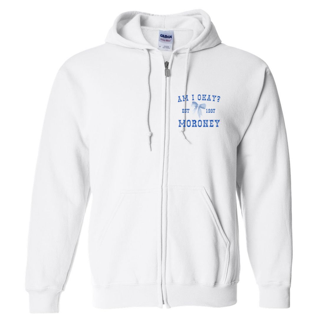 Am I Okay Moroney Full Zip Hoodie