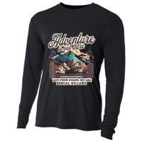 Adventure Is Out There But So Are Serial Killers Cooling Performance Long Sleeve Crew