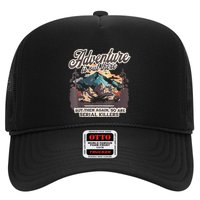 Adventure Is Out There But So Are Serial Killers Trucker Hat