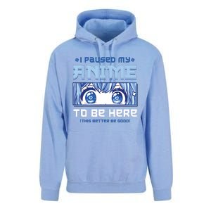 Anime I Paused My Anime To Be Here Unisex Surf Hoodie