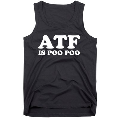 ATF Is Poo Poo Tank Top