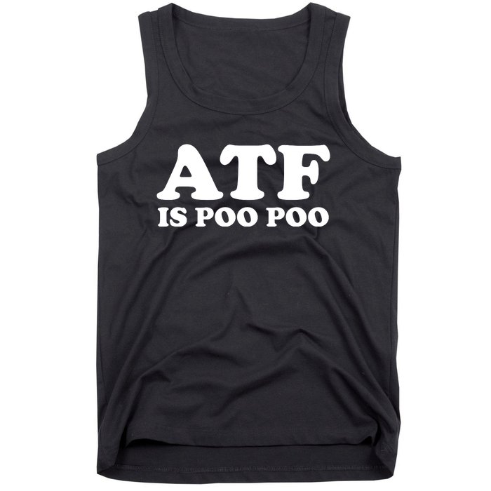 ATF Is Poo Poo Tank Top