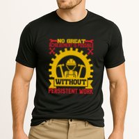 Achievement Is Possible Without Persistent Work Labor Day Gift Performance Shirt