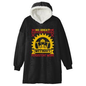 Achievement Is Possible Without Persistent Work Labor Day Gift Hooded Wearable Blanket