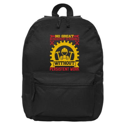 Achievement Is Possible Without Persistent Work Labor Day Gift 16 in Basic Backpack