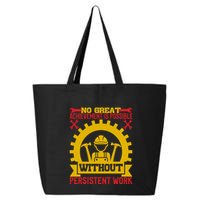 Achievement Is Possible Without Persistent Work Labor Day Gift 25L Jumbo Tote
