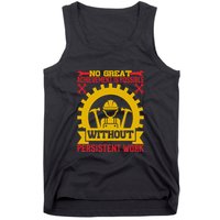 Achievement Is Possible Without Persistent Work Labor Day Gift Tank Top