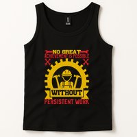 Achievement Is Possible Without Persistent Work Labor Day Gift Tank Top