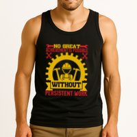 Achievement Is Possible Without Persistent Work Labor Day Gift Tank Top