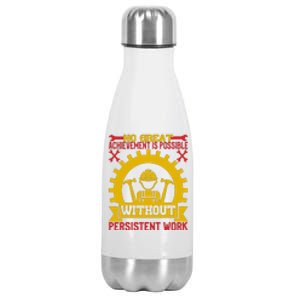 Achievement Is Possible Without Persistent Work Labor Day Gift Stainless Steel Insulated Water Bottle