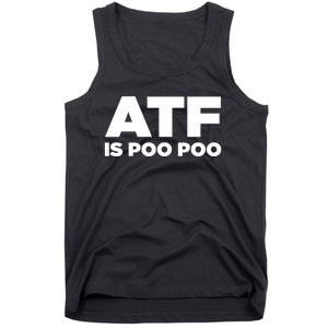 ATF Is Poo Poo Tank Top