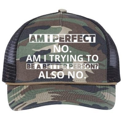 Am I Perfect No Am I Trying To Be A Better Person Also No Retro Rope Trucker Hat Cap