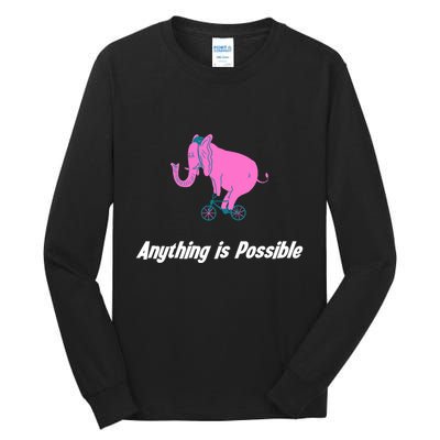 Anything Is Possible Elephant Bicycle Tall Long Sleeve T-Shirt